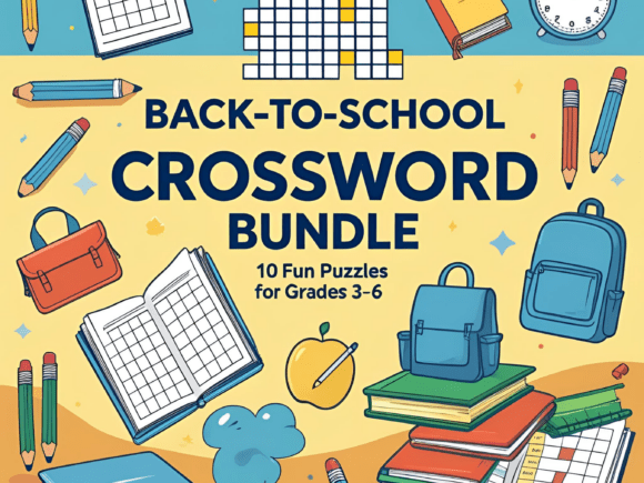 Back-to-School Crossword Puzzle Bundle: A Practical Tool for Classroom Readiness