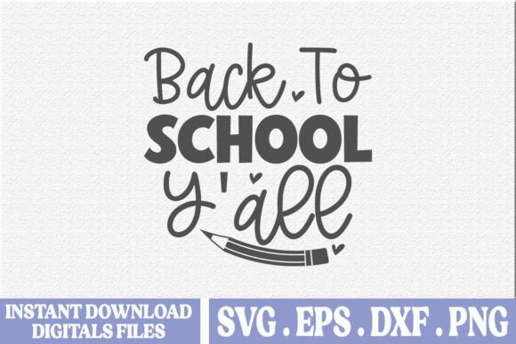 Back to School Y All SVG